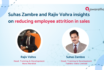 Suhas Zambre and Rajiv Vohra share their 7 tips on reducing sales employee turnover