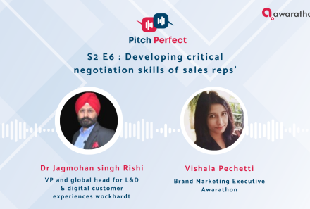 Season 2 Episode 6 : Developing critical negotiation skills of sales reps’