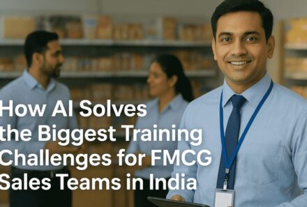 How AI Solves the Biggest Training Challenges for FMCG Sales Teams in India