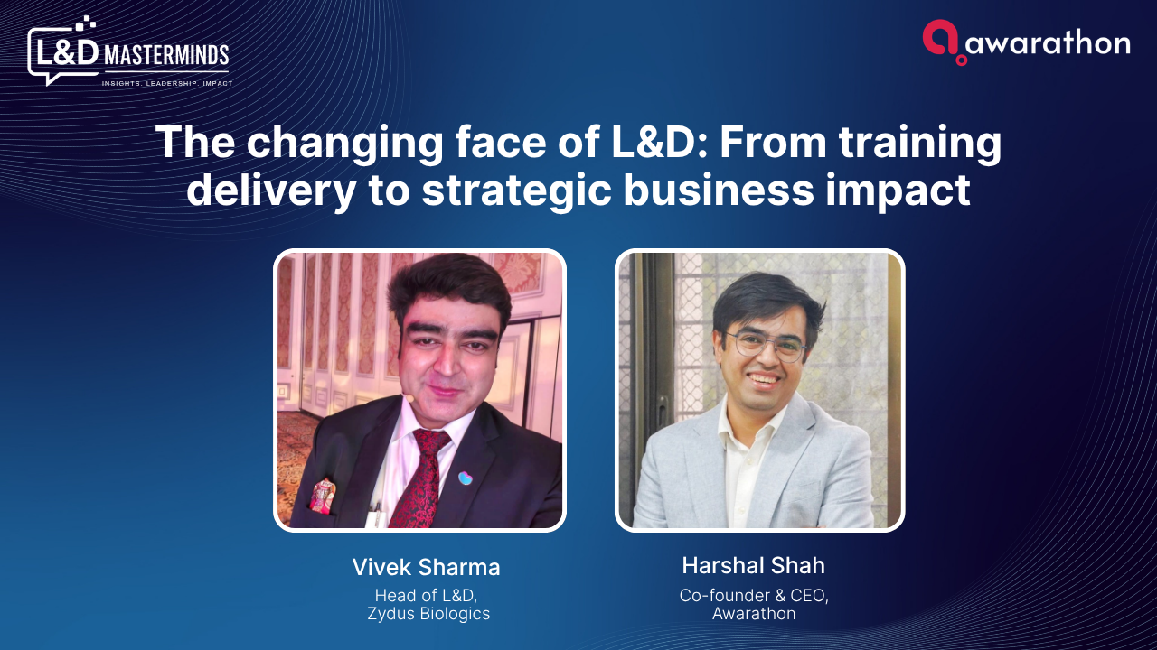 L&D Masterminds S1E2 - The changing face of L&D: From training delivery to strategic business impact